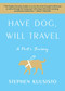 Have Dog, Will Travel (A Poet's Journey) - 9781451689808 by Stephen Kuusisto, 9781451689808