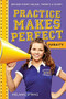 Practice Makes Perfect by Melanie Spring, 9780316227339