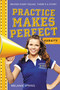 Practice Makes Perfect by Melanie Spring, 9780316227339
