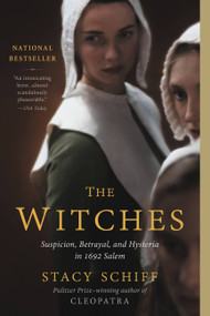 The Witches (Salem, 1692) - 9780316387743 by Stacy Schiff, 9780316387743