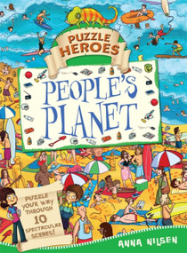 Puzzle Heroes: People's Planet by Anna Nilsen, Dave Smith, 9781445121352