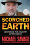 Scorched Earth (Restoring the Country after Obama) by Michael Savage, 9781455541621