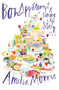 Bon Appetempt (A Coming-of-Age Story (with Recipes!)) by Amelia Morris, 9781455549368