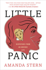 Little Panic (Dispatches from an Anxious Life) - 9781538711941 by Amanda Stern, 9781538711941