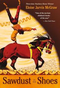 Sawdust in His Shoes by Eloise Jarvis McGraw, 9780874868265