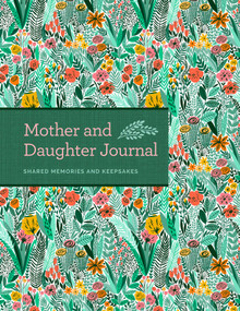 Mother & Daughter Journal by Bluestreak, 9781681884639
