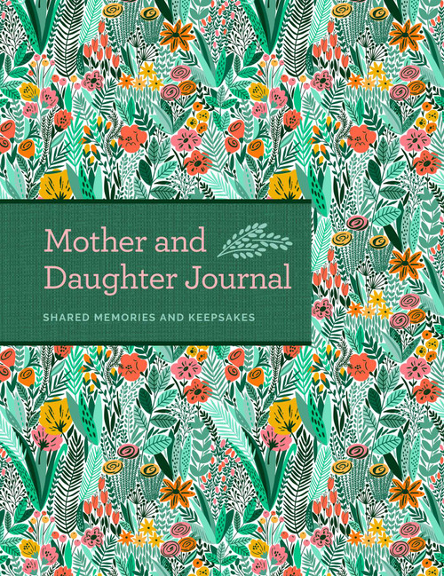 Mother & Daughter Journal by Bluestreak, 9781681884639