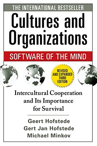 Cultures and Organizations: Software of the Mind, Third Edition by Gert Jan Hofstede, Geert Hofstede, Michael Minkov, 9780071664189