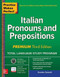 Practice Makes Perfect: Italian Pronouns and Prepositions, Premium Third Edition by Daniela Gobetti, 9781260453478