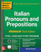 Practice Makes Perfect: Italian Pronouns and Prepositions, Premium Third Edition by Daniela Gobetti, 9781260453478