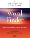 American Heritage Word Finder (Build your vocabulary quickly and easily) by Paul Hellweg, Pham Dinh Thanh Nhan, 9781328879967
