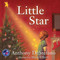 Little Star by Anthony DeStefano, Mark Elliott, 9780736958592