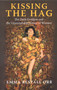 Kissing the Hag by Emma Restall Orr, 9781846941573