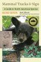 Mammal Tracks & Sign (A Guide to North American Species) by Mark Elbroch, Casey McFarland, 9780811737746