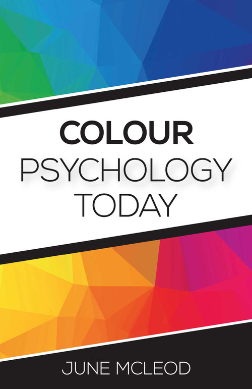 Colour Psychology Today by June McLeod, 9781785353048