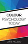 Colour Psychology Today by June McLeod, 9781785353048
