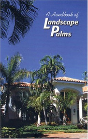 Handbook of Landscape Palms by Jan Allyn, 9780820004228