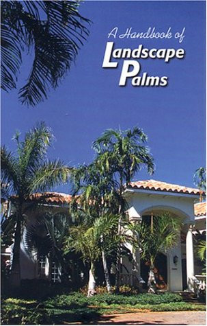 Handbook of Landscape Palms by Jan Allyn, 9780820004228