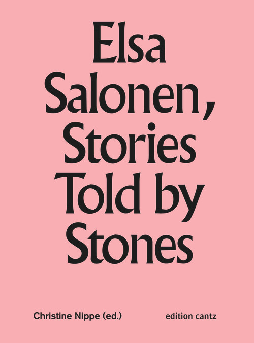 Elsa Salonen (Stories Told by Stones) (Bilingual Edition) by Christine Nippe, 9783947563371