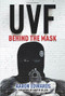 UVF (Behind the Mask) by Aaron Edwards, Martin Dillon, 9781785370878
