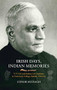 Irish Days, Indian Memories (V. V. Giri and Indian Law Students at University College Dublin, 1913-1916) by Conor Mulvagh, 9781911024187