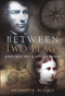 Between Two Flags (John Mitchel & Jenny Verner) by Anthony G. Russell, 9781785370014