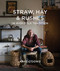 Straw, Hay & Rushes in Irish Folk Tradition by Anne O'Dowd, 9780716533108