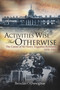 Activities Wise and Otherwise (The Career of Sir Henry Augustus Robinson, 1898-1922) by Brendan O Donoghue, 9780716532996