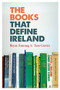 The Books That Define Ireland by Bryan Fanning, Tom Garvin, 9781908928443