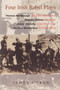 Four Irish Rebel Plays - 9780716528524 by James Moran, 9780716528524