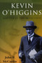 Kevin O'Higgins (Builder of the Irish State) - 9780716534136 by John McCarthy, 9780716534136