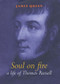 Soul on Fire (A Life of Thomas Russell) by James Quinn, 9780716527329