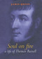 Soul on Fire (A Life of Thomas Russell) by James Quinn, 9780716527329