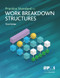 Practice Standard for Work Breakdown Structures - Third Edition by Project Management Institute, 9781628256192