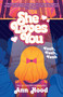 She Loves You (Yeah, Yeah, Yeah) - 9781524785123 by Ann Hood, 9781524785123