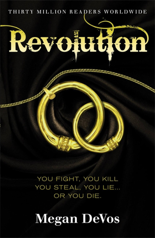 Revolution (Book 3 in the Anarchy series) by Megan DeVos, 9781409183884