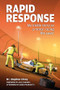 Rapid Response (My inside story as a motor racing life-saver) by Stephen Olvey, 9781910505397