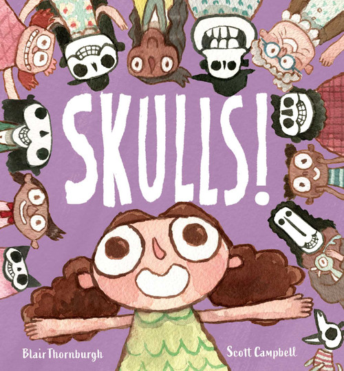 Skulls! by Blair Thornburgh, Scott Campbell, 9781534414006