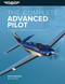 The Complete Advanced Pilot (A Combined Commercial and Instrument Course) by Bob Gardner, 9781619548534