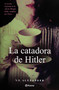 La catadora de Hitler (Novela) / The Taster (A Novel) (Spanish Edition) by V.S. Alexander, 9786070757259