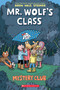 Mystery Club: A Graphic Novel (Mr. Wolf's Class #2) - 9781338047738 by Aron Nels Steinke, 9781338047738