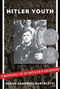 Hitler Youth: Growing Up in Hitler's Shadow (Scholastic Focus) by Susan Campbell Bartoletti, 9781338309843