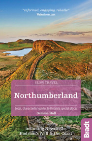 Northumberland (Including Newcastle, Hadrian's Wall and the Coast) by Gemma Hall, 9781784776084