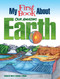 My First Book About Our Amazing Earth by Patricia J. Wynne, Donald M. Silver, 9780486833064