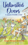 Unlimited Overs (A Season of Midlife Cricket) by Roger Morgan-Grenville, 9781846892929
