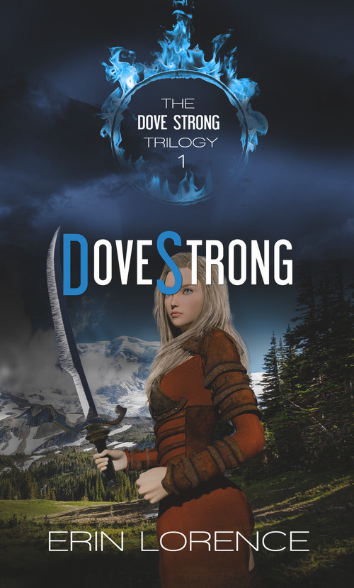 Dove Strong by Erin Lorence, 9781522301189