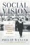 Social Vision (The Lubavitcher Rebbe's Transformative Paradigm for the World) by Philip Wexler, 9780824550387
