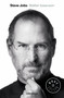 Steve Jobs / Steve Jobs: A Biography by Walter Isaacson, 9788499897318
