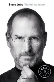 Steve Jobs / Steve Jobs: A Biography (Spanish Edition) by Walter Isaacson, 9788499897318
