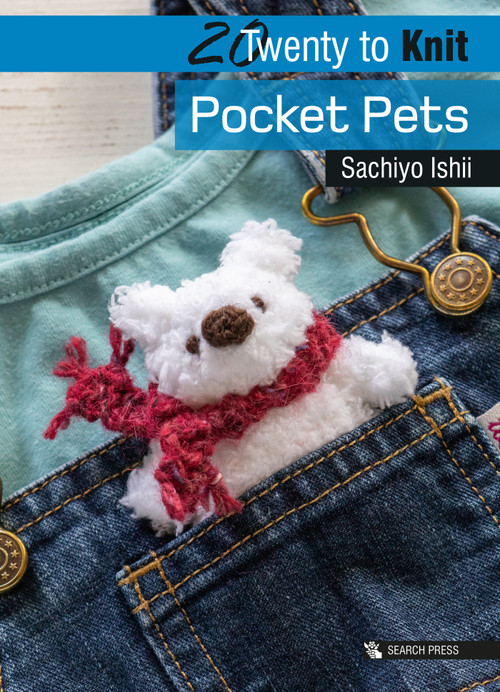 20 to Knit: Pocket Pets by Sachiyo Ishii, 9781782216957